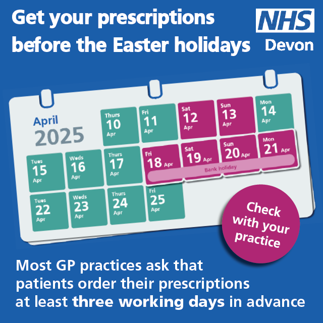 NHS Easter prescription reminder.
